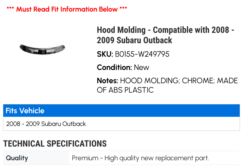 Hood Molding for 2008-2009 Subaru Outback F5157